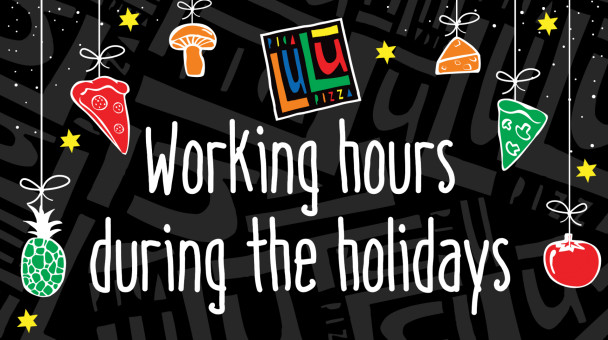 Working hours during the holidays