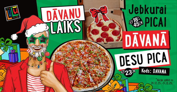 Desu pica dāvanā!